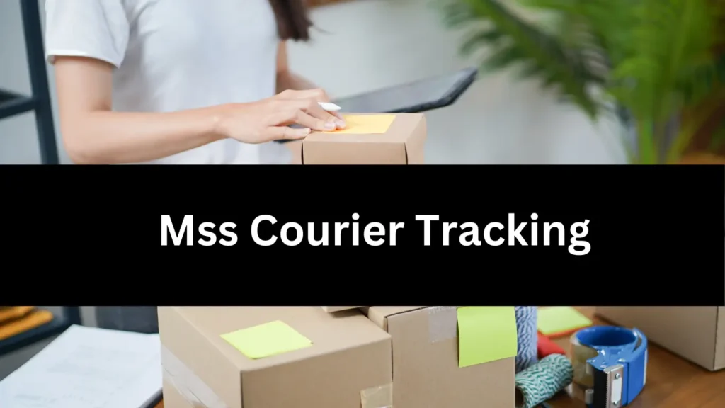 Mss Courier Tracking