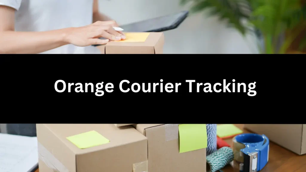 Orange courier tracking