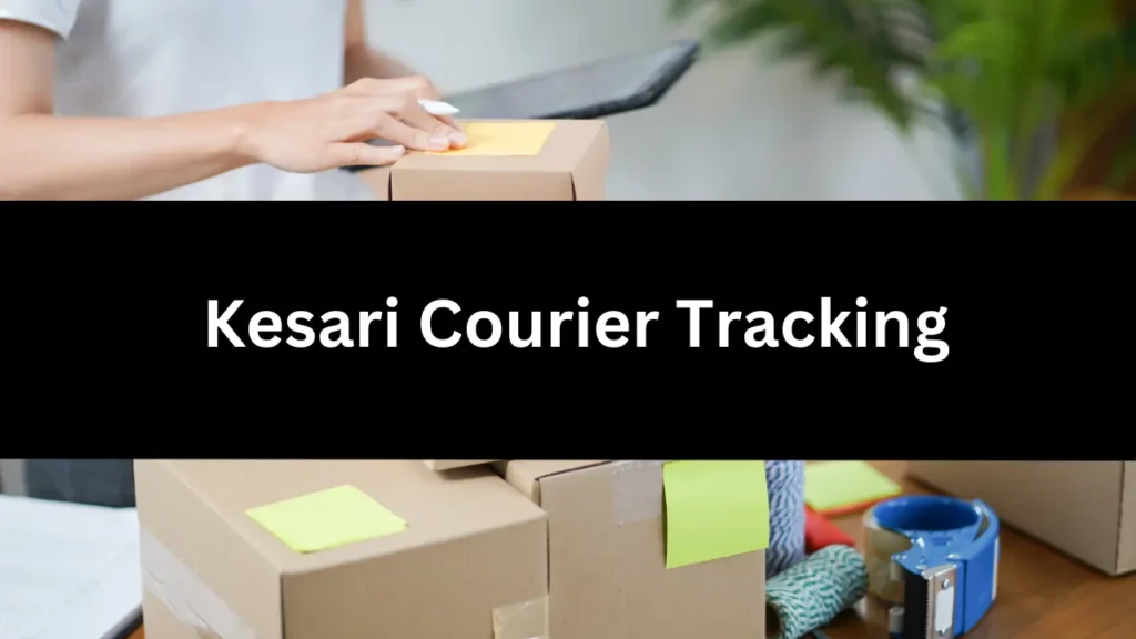 Kesari Courier tracking