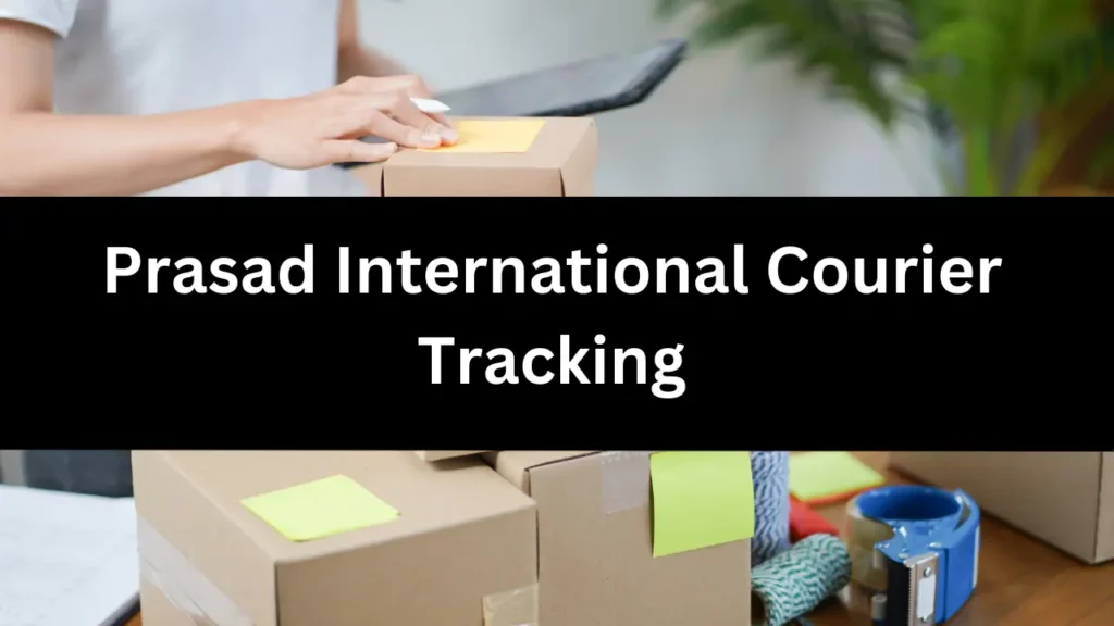 Prasad International Courier Tracking