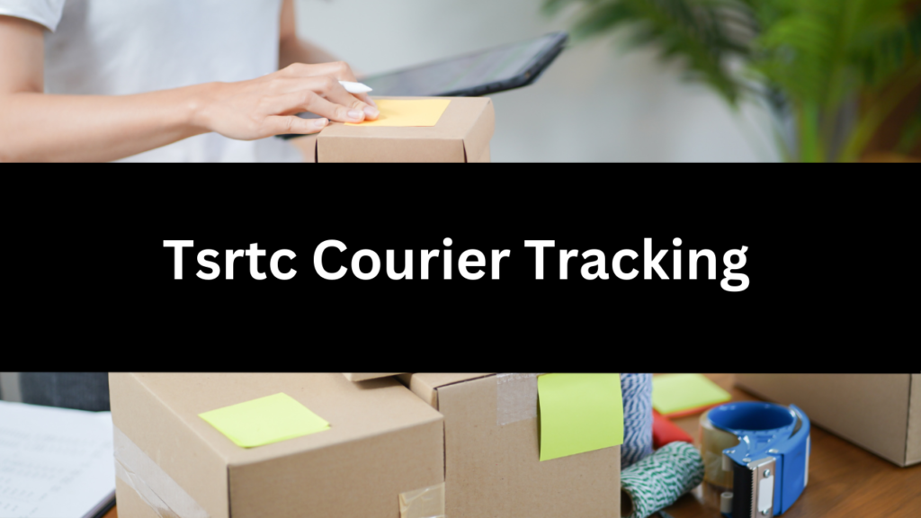 Tsrtc Courier Tracking