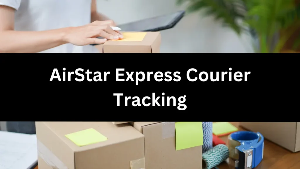 AirStar Express Courier Tracking