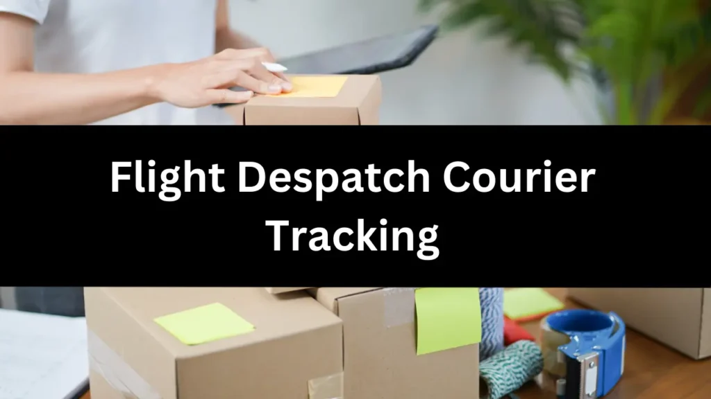 Flight Despatch Courier Tracking